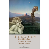 Soulcut - Wortbilder - Myriam Jochum