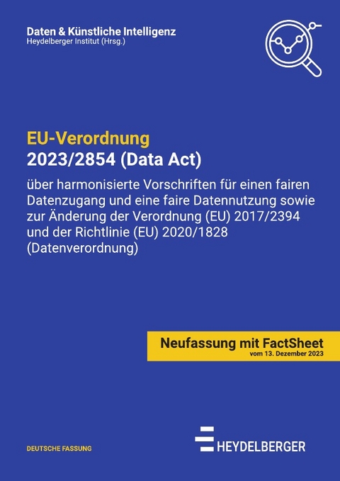 Daten & K&uuml;nstliche Intelligenz / EU-Verordnung 2023/2854 (Data Act) - Heydelberger Institut