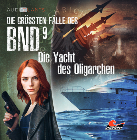 Die gr&ouml;&szlig;ten F&auml;lle des BND 09 - Die Yacht des Oligarchen