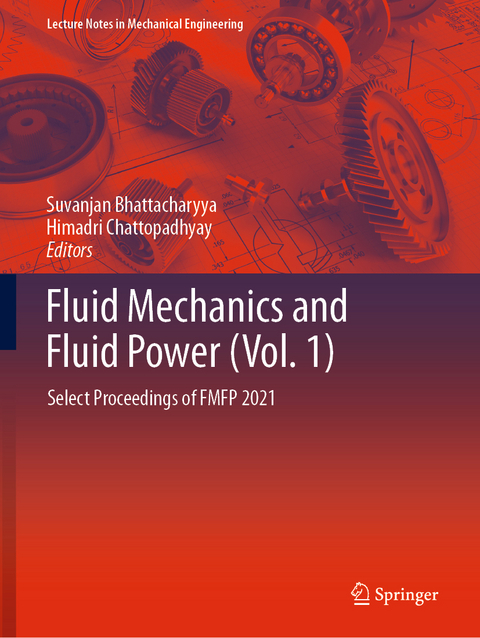 Fluid Mechanics and Fluid Power (Vol. 1) - 