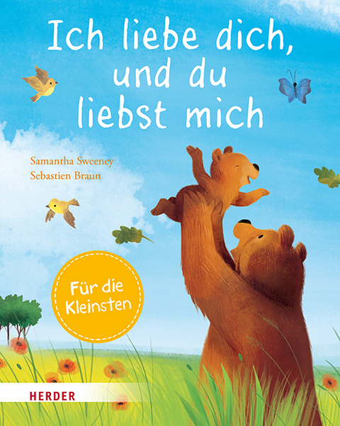 Ich liebe dich, und du liebst mich (Pappbilderbuch) - Samantha Sweeney