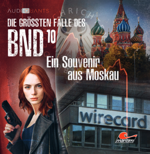 Die gr&ouml;&szlig;ten F&auml;lle des BND 10 - Ein Souvenir aus Moskau