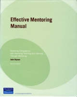 Effective Mentoring Manual - Bryson, John