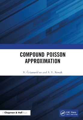 Compound Poisson Approximation - V. Čekanavičius, S. Y. Novak