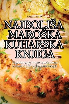 Najboljsa Maroska Kuharska Knjiga