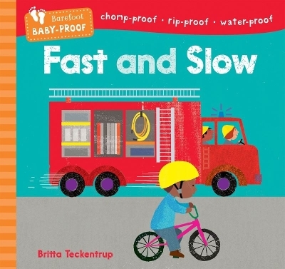 Barefoot Baby-Proof: Fast and Slow -  Barefoot Books