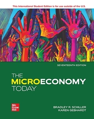 The Micro Economy Today ISE - Bradley R. Schiller, Karen Gebhardt