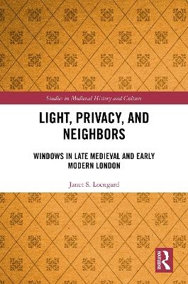 Light, Privacy, and Neighbors