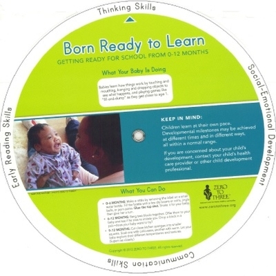 Born Ready to Learn 0-12 Months Wheels -  Zero to Three