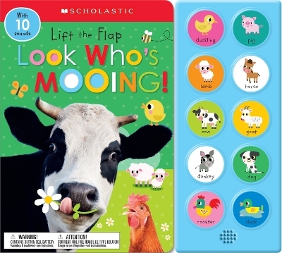 Look Who's Mooing!: Scholastic Early Learners (Sound Book) -  Scholastic