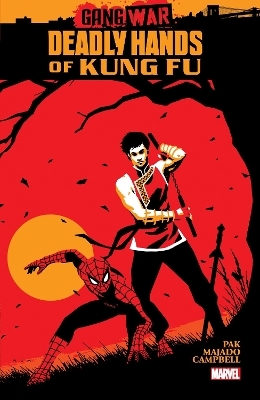 Deadly Hands of Kung Fu: Gang War - Greg Pak
