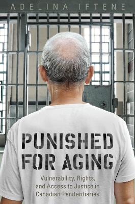 Punished for Aging - Adeline Iftene