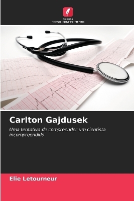 Carlton Gajdusek