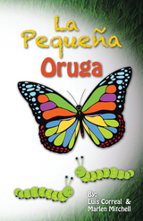 La Peque&ntilde;a Oruga - Luis Correal, Marlen Mitchell