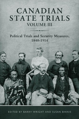 Canadian State Trials, Volume III - 