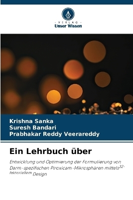 Ein Lehrbuch &uuml;ber - Krishna Sanka, Suresh Bandari, Prabhakar Reddy Veerareddy
