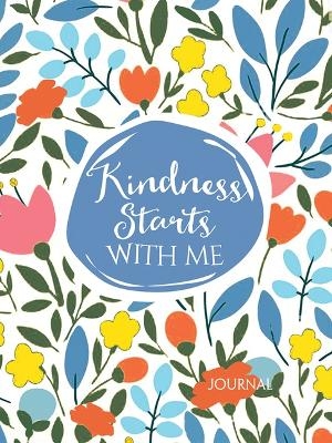 KINDNESS STARTS WITH ME