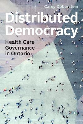 Distributed Democracy - Carey Doberstein