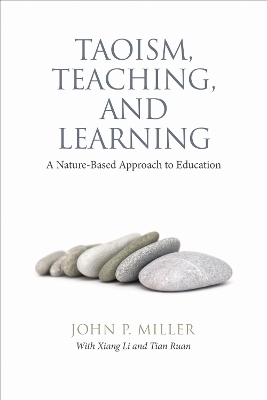 Taoism, Teaching, and Learning - John P. Miller