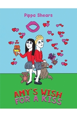 Amy's Wish for a Kiss