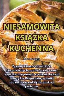 Niesamowita KsiĄŻka Kuchenna