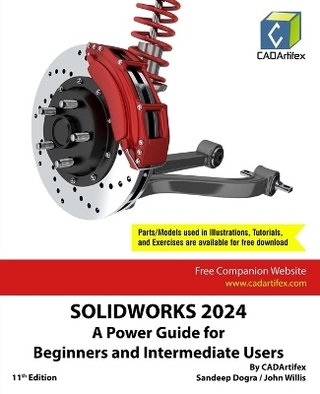 SOLIDWORKS 2024: A Power Guide for Beginners and Intermediate Users (Edition11)