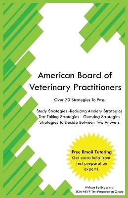 American Board of Veterinary Practitioners - Jcm-Abvp Test Preparation Group
