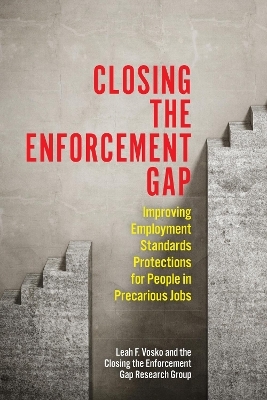 Closing the Enforcement Gap - Leah Faith Vosko