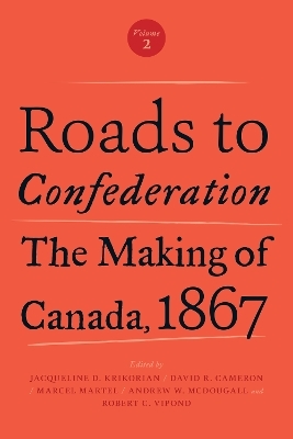 Roads to Confederation - 