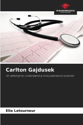 Carlton Gajdusek - Elie Letourneur