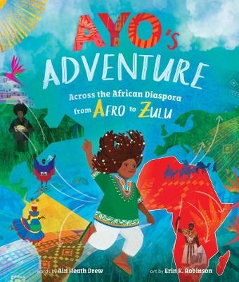 Ayo's Adventure - Ain Heath Drew