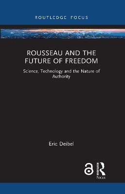 Rousseau and the Future of Freedom
