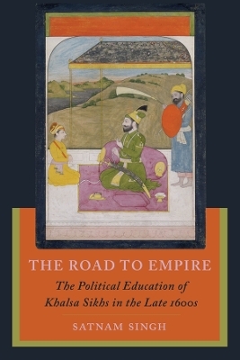 The Road to Empire - Satnam Singh
