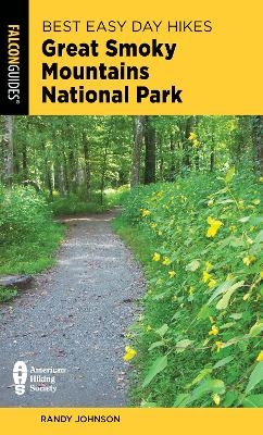 Best Easy Day Hikes Great Smoky Mountains National Park - Randy Johnson