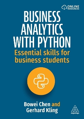 Business Analytics with Python - Bowei Chen, Gerhard Kling