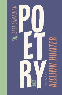 Best Canadian Poetry 2025 - 