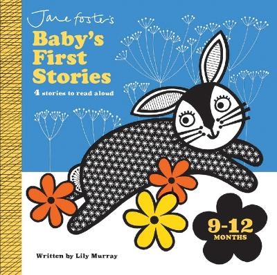 Baby's First Stories 9-12 Months - Lily Murray