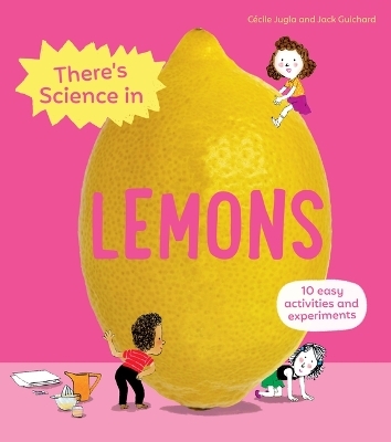 Lemons - C&eacute;cile Jugla, Jack Guichard