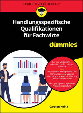 Handlungsspezifische Qualifikationen für Fachwirte für Dummies