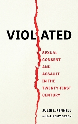 Violated - Julie  L. Fennell, J. Remy Green