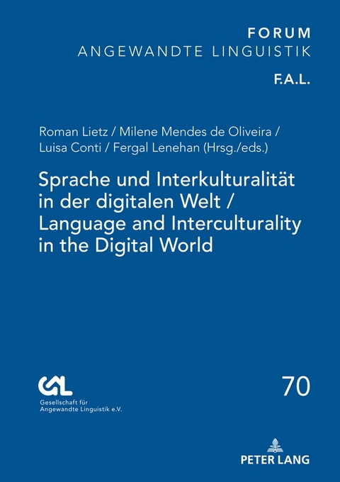 Sprache und Interkulturalit&auml;t in der digitalen Welt / Language and Interculturality in the Digital World - 