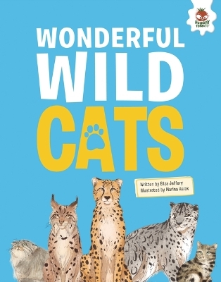 Wonderful Wild Cats - Eliza Jeffery