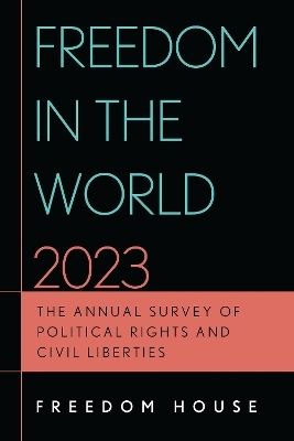 Freedom in the World 2023 -  Freedom House