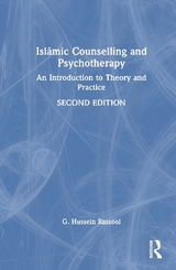 Islāmic Counselling and Psychotherapy - Rassool, G. Hussein