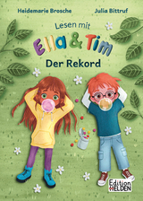 Lesen mit Ella und Tim - Der Rekord - Heidemarie Brosche