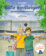 Bitte einsteigen! - Achim Br&ouml;ger