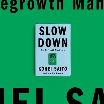 Slow Down - Kohei Saito