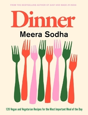 Dinner - Meera Sodha