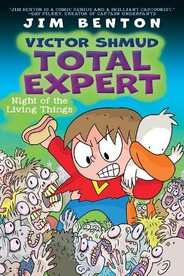 Night of the Living Things (Victor Shmud, Total Expert #2) - Jim Benton