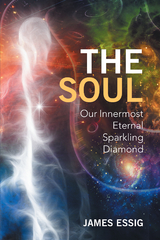 The Soul - James Essig